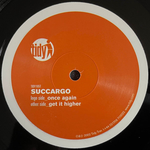 Succargo : Once Again / Get It Higher (12")