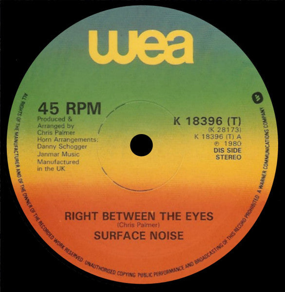 Surface Noise : Right Between The Eyes (12")