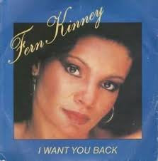 Fern Kinney : I Want You Back / Groove Me (12")