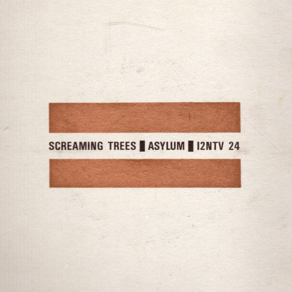 Screaming Trees (2) : Asylum (12")