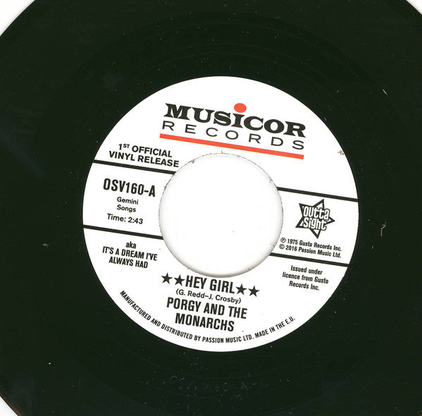 Porgy And The Monarchs* : Hey Girl aka It's A Dream I've Always Had / My Heart Cries For You (7", Single)