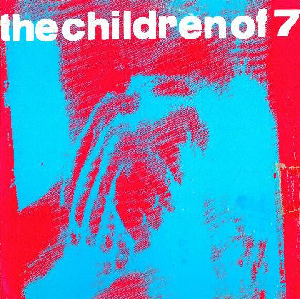 The Children Of 7 : Solidarity (12")