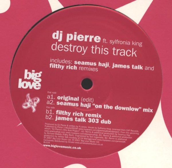 DJ Pierre Ft. Sylfronia King : Destroy This Track (12")