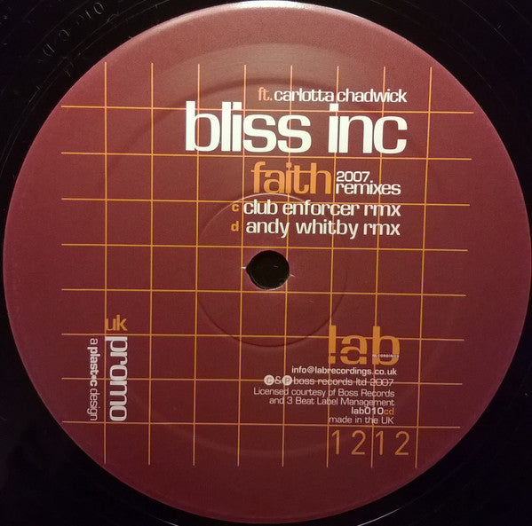 Bliss Inc* Ft. Carlotta Chadwick : Faith (2007 Remixes) (12", Promo, Two)
