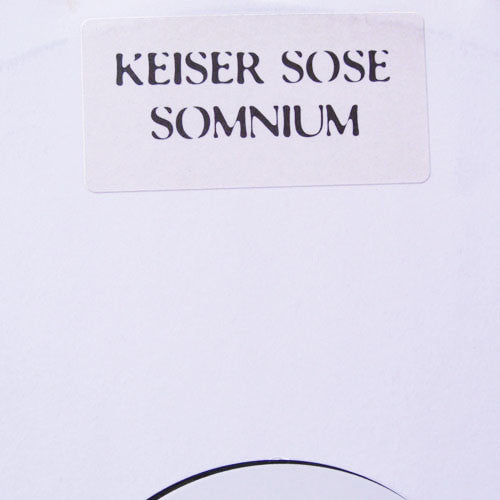 Keiser Sose : Somnium (12", S/Sided, W/Lbl)