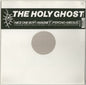 The Holy Ghost Inc.* : Nice One Boy! / The Magnet / Psycho Missus (12")