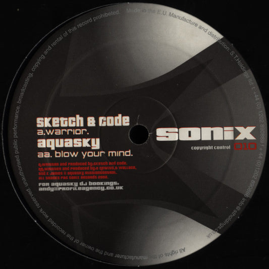 Sketch & DJ Code / Aquasky : Warrior / Blow Your Mind (12")