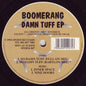 Boomerang : Damn Tuff EP (12", EP)