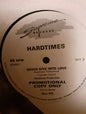 Hard Times (6) : Never Give Into Love (12", Promo)