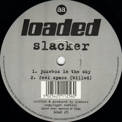 Slacker : Feel Space / Jukebox In The Sky (12")