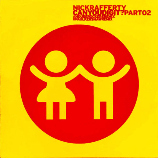 Nick Rafferty : Can You Dig It? Part 02 (12")