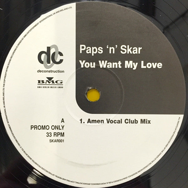 Paps N Skar : You Want My Love (12", Promo)