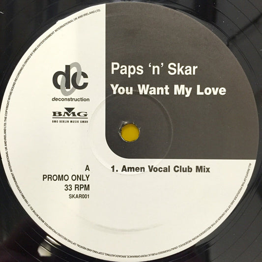Paps N Skar : You Want My Love (12", Promo)