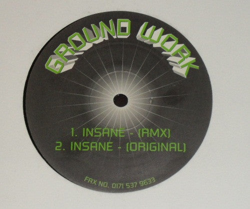 Ground Work : Insane (12", Promo, W/Lbl)
