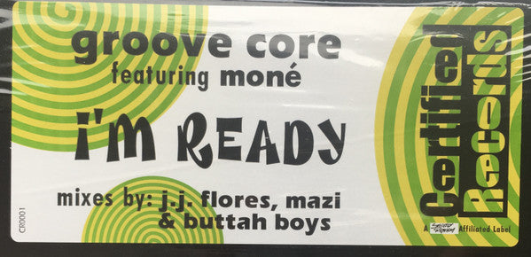 Groove Core Featuring Moné : I'm Ready (12")