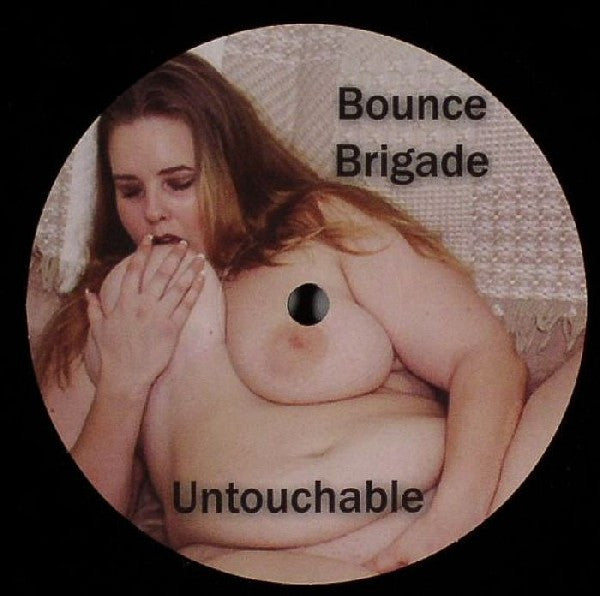 Bounce Brigade : Feel Lumps / Untouchable (12")