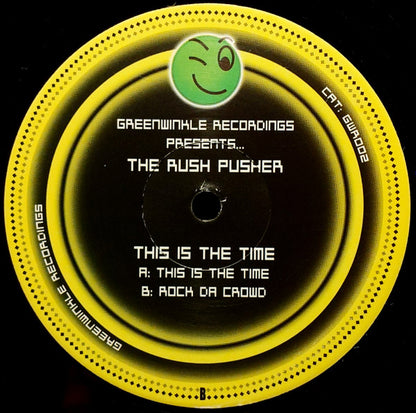 The Rush Pusher : This Is The Time (12")