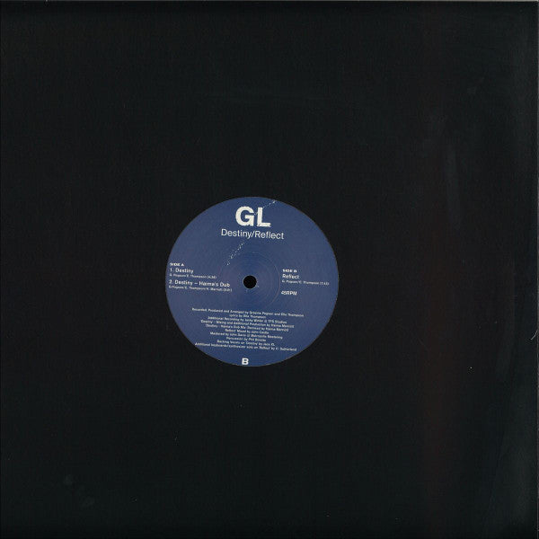 GL : Destiny/Reflect (12")