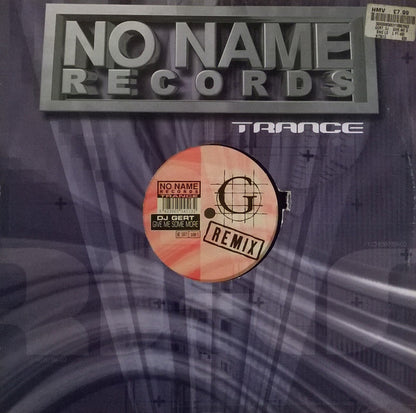 DJ Gert : Give Me Some More (Remix) (12")
