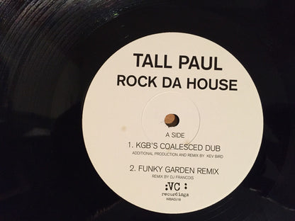 Tall Paul : Rock Da House (12", Promo)
