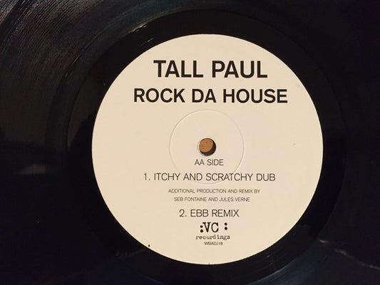Tall Paul : Rock Da House (12", Promo)