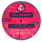 DJ Ham : Dancefloor Is Open / Everybody Move Your Body (12")