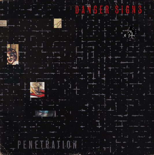 Penetration (2) : Danger Signs (12")