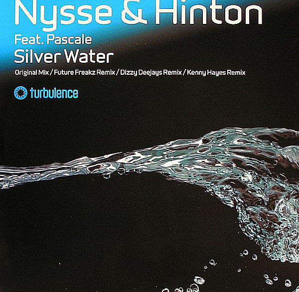 Vince Nysse & N J Hinton Feat. Pascale : Silver Water (12")