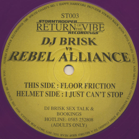 Brisk Vs. Rebel Alliance (2) : Floor Friction / I Just Can't Stop (12", Pur)