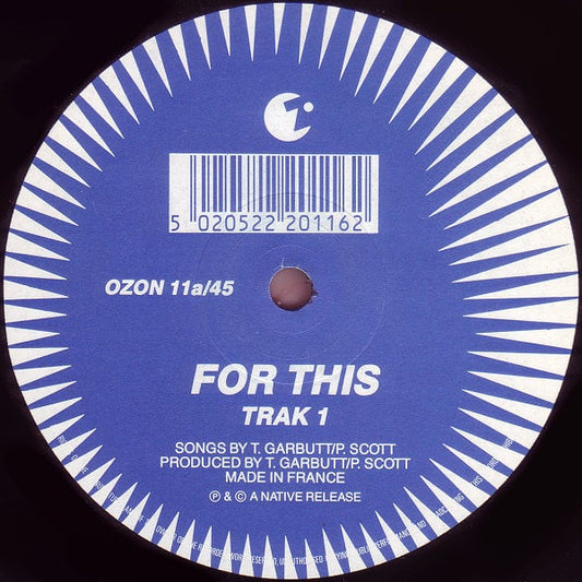 Trak 1 : For This (12")