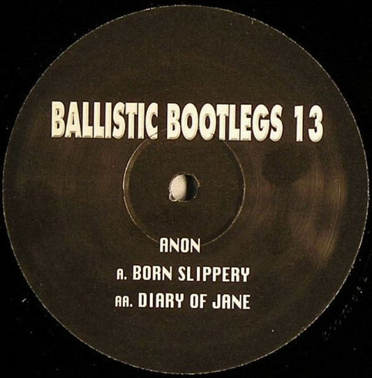DJ Weaver & Suae : Ballistic Bootlegs 13 (12")