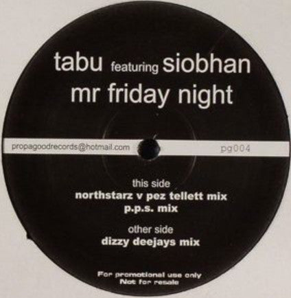 Tabu (11) Featuring  Siobhan : Mr Friday Night (12", Promo)