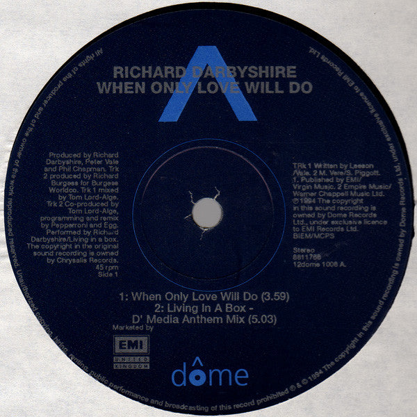 Richard Darbyshire : When Only Love Will Do / Living In A Box (12", Single)