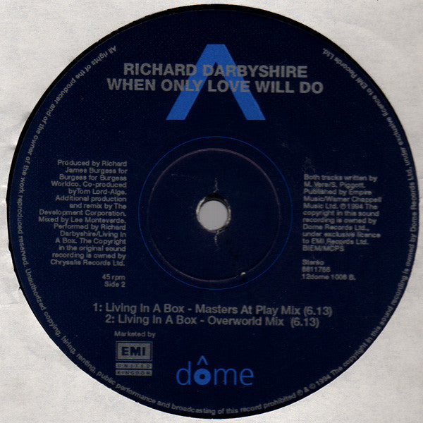Richard Darbyshire : When Only Love Will Do / Living In A Box (12", Single)