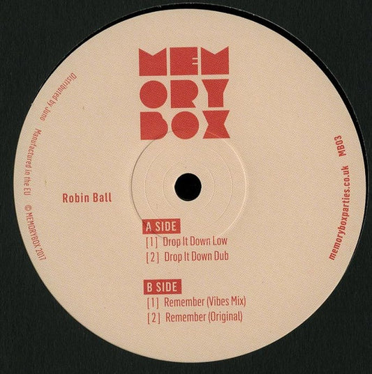 Robin Ball : Drop It Down Low / Remember (12", 140)