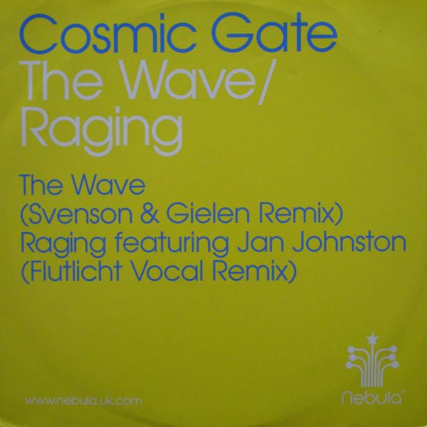 Cosmic Gate : The Wave / Raging (12")