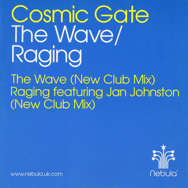 Cosmic Gate : The Wave / Raging (12")