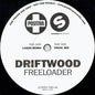 Driftwood : Freeloader (12", Promo)