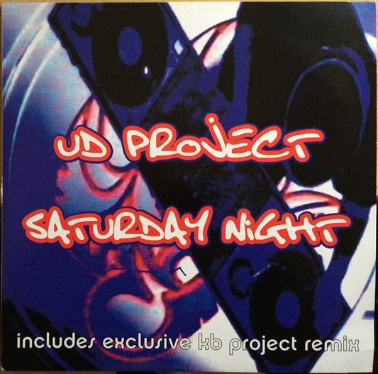 UD Project* : Saturday Night (12")
