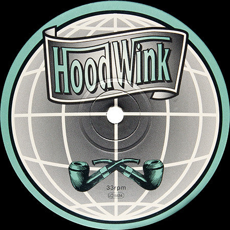 Hoodwink : Trip From The Hip (12")