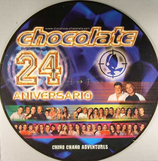 Hector Alias : Chocolate 24 Aniversario - Chino Chano Adventures (12", Pic)