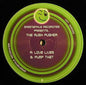 The Rush Pusher : Love Lives / Pump That (12")