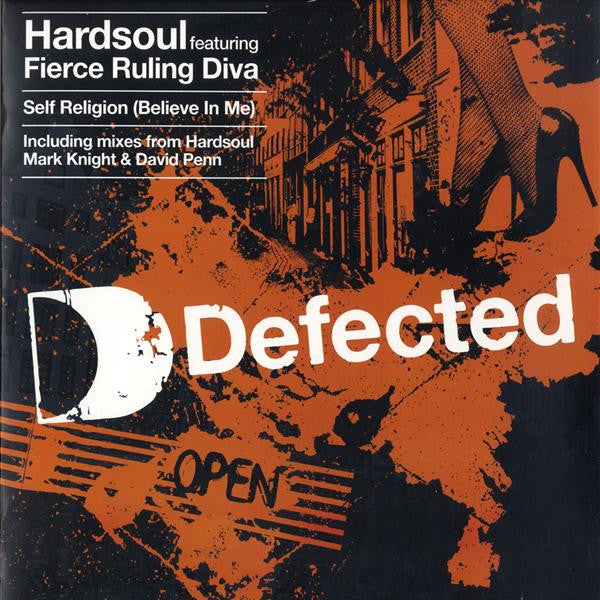 Hardsoul Featuring Fierce Ruling Diva : Self Religion (Believe In Me) (12")