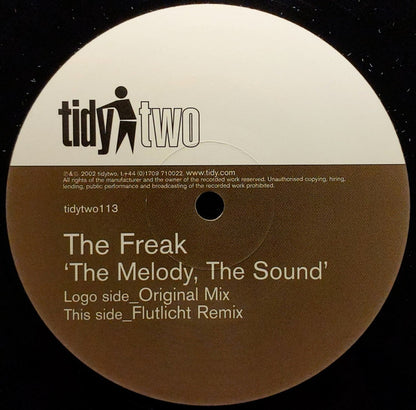 The Freak : The Melody, The Sound (12", Single)