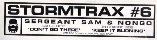 Sergeant Sam & Nongo : Don't Go There / Keep It Burning (12", W/Lbl)