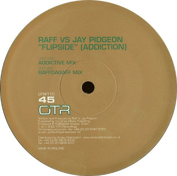 Raff & Jay Pidgeon : Flipside (Addiction) (12")
