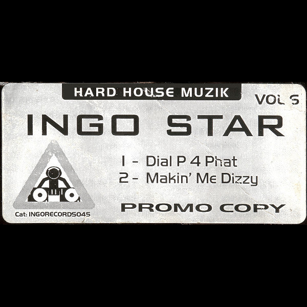 Ingo Star* : Dial P 4 Phat / Makin' Me Dizzy (12", Promo, W/Lbl)