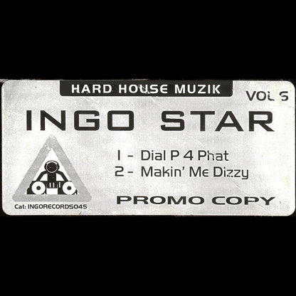 Ingo Star* : Dial P 4 Phat / Makin' Me Dizzy (12", Promo, W/Lbl)