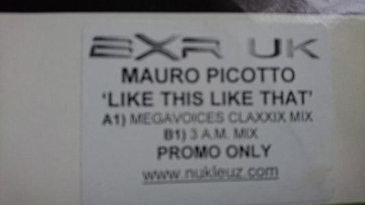 Mauro Picotto : Like This Like That (12", Promo)