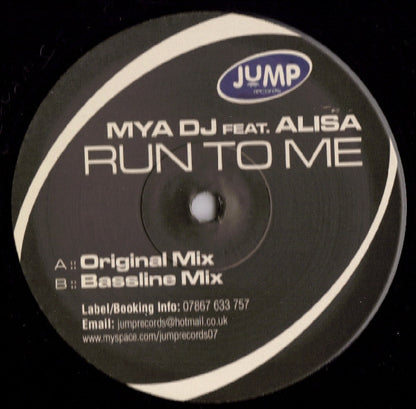 Mya DJ Feat. Alisa (4) : Run To Me (12")